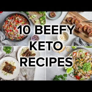 10 Beefy Keto Recipes [Low-Carb Meals Featuring Beef]
